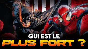 Qui est le plus fort ? BATMAN vs SPIDER-MAN