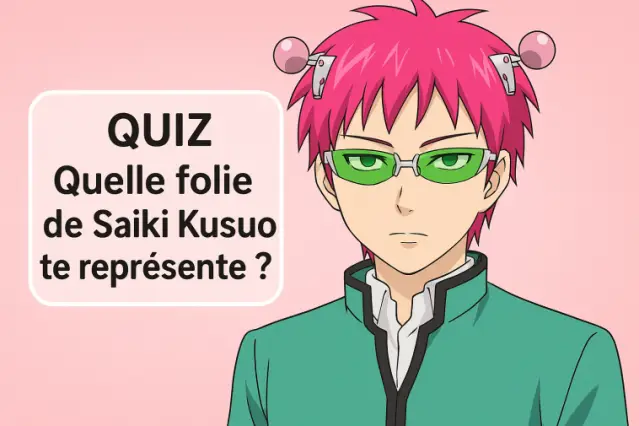 Quel personnage de Saiki Kusuo te ressemble le plus ?