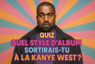 Quel style d’album sortirais-tu à la Kanye West ?