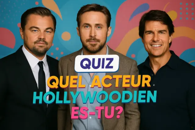 Quel acteur hollywoodien es-tu ?