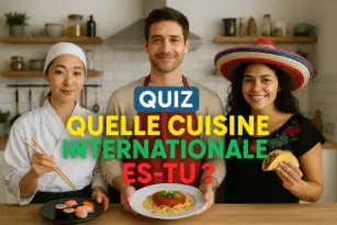 Quelle cuisine internationale es-tu ?