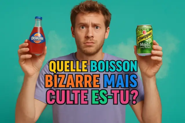 Quelle boisson bizarre mais culte es-tu ?