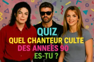 Quel chanteur culte des années 90 es-tu ?