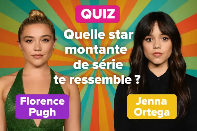 Quelle star montante de série te ressemble ?