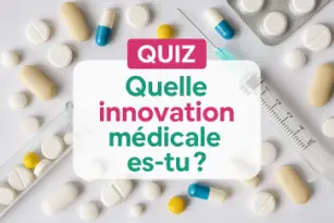 Quelle innovation médicale es-tu ?